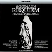 Schumann - Requiem / Requiem Für Mignon