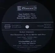 LP - Robert Schumann - Ingo Goritzki , Thomas Friedli , Hirofumi Fukai , Ricardo Requejo - Romanzen Op.94 / Fantasiestücke Op.73 / Märchenbilder Op.113 / Märchenerzählungen Op.132