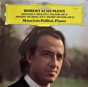 Robert Schumann - Fantasie C-Dur Op.17 - Sonate Fis-Moll Op.11