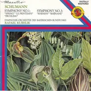 Schumann - Symphonies 1 & 3