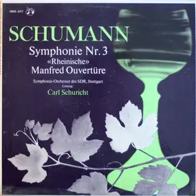 Robert Schumann - Symphonie Nr. 3 'Rheinische' / Manfred Ouvertüre