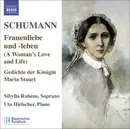 CD - Schumann - Frauenliebe Und -Leben (A Woman's Love and Life), Gedichte Der Königin Maria Stuart