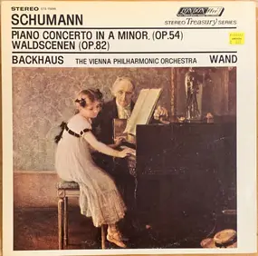 Robert Schumann - Piano Concerto In A Minor Op. 54 - Waldscenen Op.82