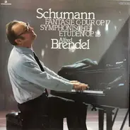 Schumann / Alfred Brendel - Fantasie C-dur Op. 17, Symphonische Etüden Op. 13