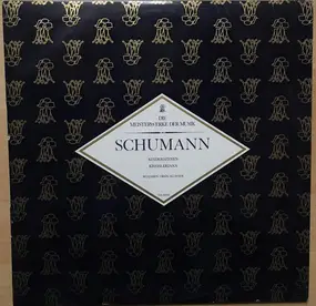 Robert Schumann - Schumann Kinderszenen Kreisleriana