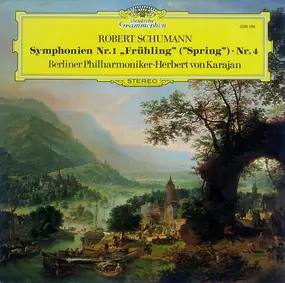 Robert Schumann - Symphonien Nr. 1 'Frühling' ('Spring') • Nr. 4