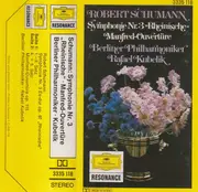 MC - Robert Schumann - Symphonie Nr. 3 »Rheinische« Manfred-Ouvertüre