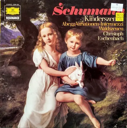 Schumann - Kinderszenen / Abegg Variationen / Intermezzi / Waldszenen