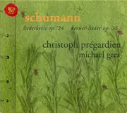 CD - Schumann - Liederkreis Op. 24 ∙ Kerner-Lieder Op. 35 - Digipak