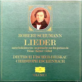 Robert Schumann - Lieder - Volume 2