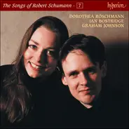 Robert Schumann , Dorothea Röschmann , Ian Bostridge , Graham Johnson - The Songs Of Robert Schumann - 7