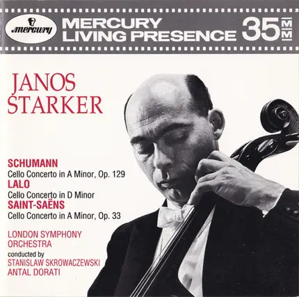 Robert Schumann , Édouard Lalo , Camille Saint-Saëns , Janos Starker , London Symphony Orchestra , - Cello Concerto In A Minor, Op. 129 / Cello Concerto In D Minor / Cello Concerto In A Minor, Op. 33
