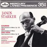 Robert Schumann , Édouard Lalo , Camille Saint-Saëns , Janos Starker , London Symphony Orchestra , - Cello Concerto In A Minor, Op. 129 / Cello Concerto In D Minor / Cello Concerto In A Minor, Op. 33
