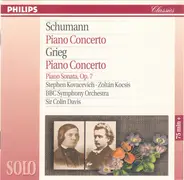 Grieg / Schumann - Piano Concerto Op. 16 / Piano Concerto Op. 54 / Piano Sonata Op. 7