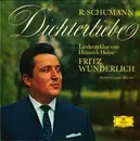 10'' - Robert Schumann , Fritz Wunderlich - Dichterliebe (Liederzyklus Von Heinrich Heine)
