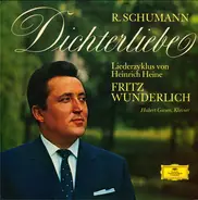 Robert Schumann , Fritz Wunderlich - Dichterliebe (Liederzyklus Von Heinrich Heine)