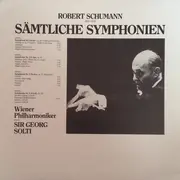 LP-Box - Robert Schumann - Sämtliche Symphonien, Wiener Philh., Sir G.Solti