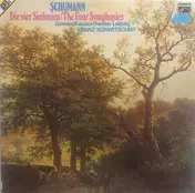 Robert Schumann - Die Vier Sinfonien/The Four Symphonies