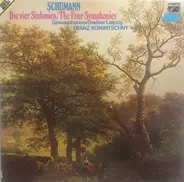 Robert Schumann - Die Vier Sinfonien/The Four Symphonies