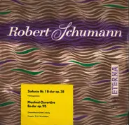 Robert Schumann , Gewandhausorchester Leipzig , Franz Konwitschny - Sinfonie Nr.1 B-dur op.38 'Frühlingssinfonie' / Manfred-Ouvertüre Es-dur op.115
