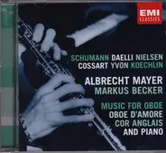 Schumann - Music For Oboe, Oboe D'Amore, Cor Anglais And Piano