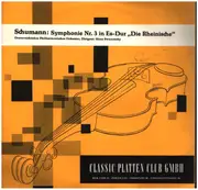 10'' - Schumann - 'Rhenish' Symphony (Symphony No 3  In E-Flat, Op. 97)