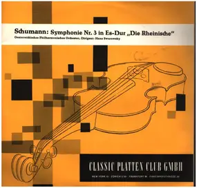 Robert Schumann - "Rhenish" Symphony (Symphony No 3  In E-Flat, Op. 97)