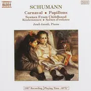 CD - Schumann - Kinderszenen / Papillons / Carnaval