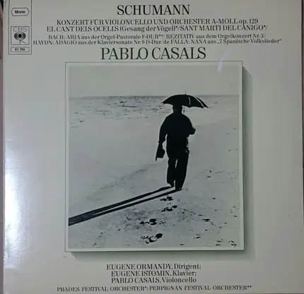 Schumann / Bach / Haydn - Konzert Für Violoncello Und Orchester A-moll, Op. 129 / El Cant Del Ocells / Sant Marti Del Canigó
