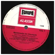 LP - Schumann / Brahms / Mendelssohn - Meisterwerke der Chormusik