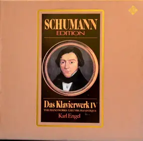 Robert Schumann - Das Klavierwerk IV