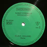 LP - Schumann / Klaus Hellwig - Träumerei, Kinderszenen Und Album Für Die Jugend