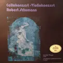 LP - Schumann - Cellokonzert · Violinkonzert