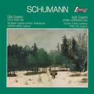 Schumann - Cello Concerto / Violin Concerto