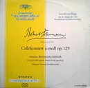 10'' - Schumann - Cellokonzert A-moll Op. 129