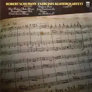 Schumann - Exercices - Klavierquartett