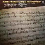 Schumann - Exercices - Klavierquartett