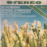 Schumann (Paray) - "Spring" Symphony No.1 In B-Flat Major, Op.38 / Manfred Overture, Op.115