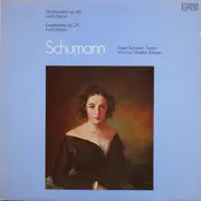 Robert Schumann , Peter Schreier , Norman Shetler - Dichterliebe Op. 48, Liederkreis Op. 24