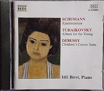 Schumann / Tchaikovsky / Debussy / Idil Biret - Piano Music For Children