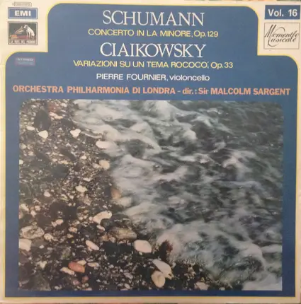 Schumann / Tchaikovsky - Concerto In La Minore / Vibrazioni Su Un Tema Rococò