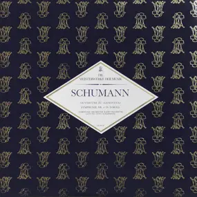 Robert Schumann - Ouvertüre Zu «Genoveva» / Symphonie Nr. 4 In D-moll