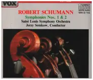 Schumann - Symphonies 1 & 2