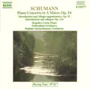 CD - Schumann - Piano Concerto In A Minor, Op. 54 / Introduction And Allegro Appassionato, Op. 92 / Introduction And Allegro, Op. 134