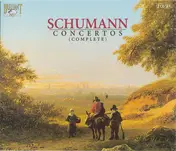 Robert Schumann - Concertos (Complete)