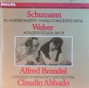 Schumann / Weber - Klavierkonzert Op. 54 / Konzertstück Op. 79