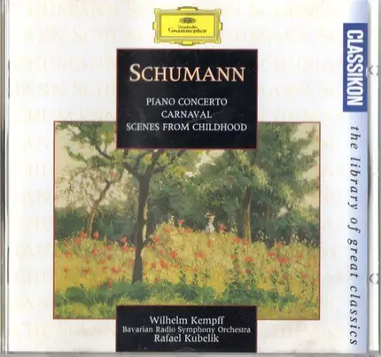 Schumann - Classikon 65: Schumann: Klavierkonzert / Kinderszenen / Carnaval