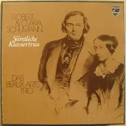 Robert Schumann & Clara Schumann / Beaux Arts Trio - Sämtliche Klaviertrios