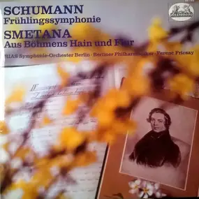 Robert Schumann - Frühlingssymphony / Aus Böhmens Hain Und Flur