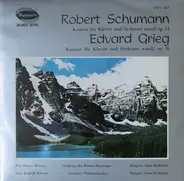 Schumann / Grieg - Konzert Für Klavier Und Orchester A-moll, Op. 54 / Konzert Für Klavier Und Orchester A-moll, Op. 16